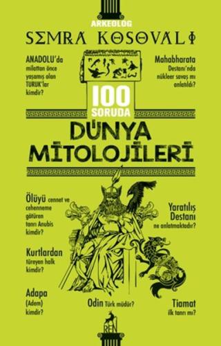 Kurye Kitabevi - 100 Soruda Dünya Mitolojileri