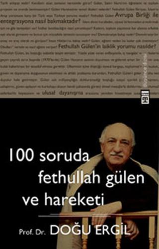 Kurye Kitabevi - 100 Soruda Fethullah Gülen ve Hareketi