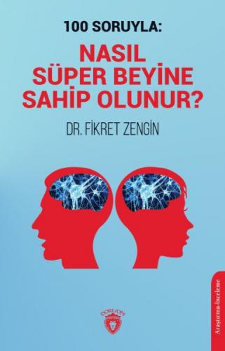 Kurye Kitabevi - 100 Soruyla: Nasıl Süper Beyine Sahip Olunur?