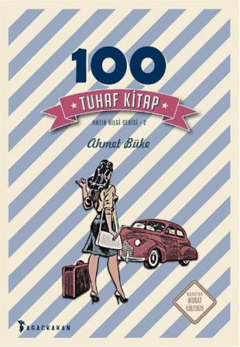 Kurye Kitabevi - 100 Tuhaf Kitap