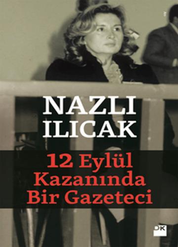 Kurye Kitabevi - 12 Eylül Kazanında Bir Gazeteci