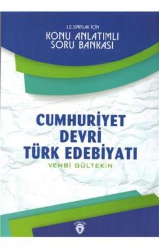 Kurye Kitabevi - Dorlion 12. Sınıflar İçin Cumhuriyet Devri Türk Edebi