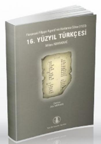 Kurye Kitabevi - 16. Yüzyıl Türkçesi