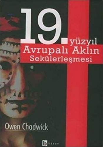 Kurye Kitabevi - 19. Yüzyıl Avrupalı Aklın Sekülerleşmesi