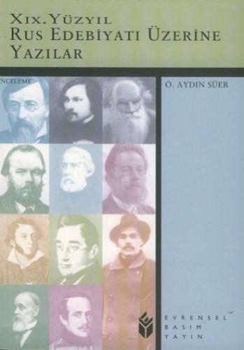 Kurye Kitabevi - XIX. Yüzyıl Rus Edebiyatı Üzerine Yazılar