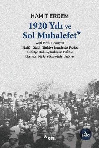 Kurye Kitabevi - 1920 Yılı ve Sol Muhalefet