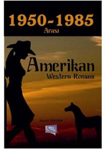 Kurye Kitabevi - 1950-1985 Arasi Amerikan Western Romani