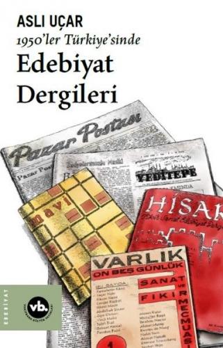 Kurye Kitabevi - 1950 ler Türkiyesinde Edebiyat Dergileri