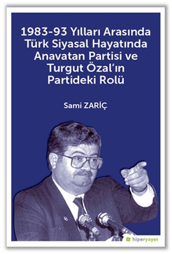 Kurye Kitabevi - 1983-93 Yılları Arasında Türk Siyasal Hayatında Anava