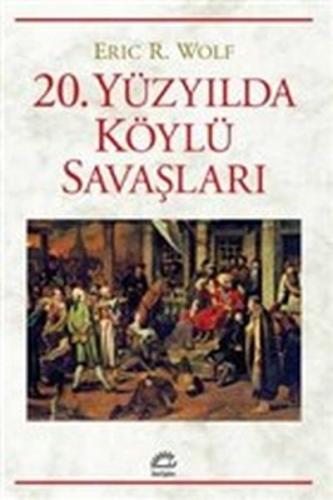 Kurye Kitabevi - 20. Yüzyılda Köylü Savaşları