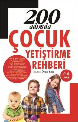 Kurye Kitabevi - 200 Adımda Çocuk Yetiştirme Rehberi