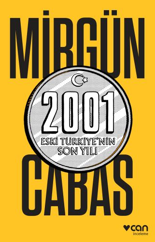 Kurye Kitabevi - 2001 Eski Türkiye’nin Son Yılı