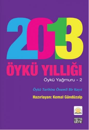 Kurye Kitabevi - 2013 Öykü Yıllığı