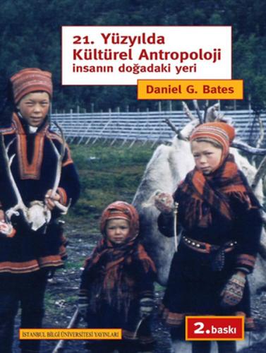 Kurye Kitabevi - 21. Yüzyılda Kültürel Antropoloji "İnsanın Doğadaki Y