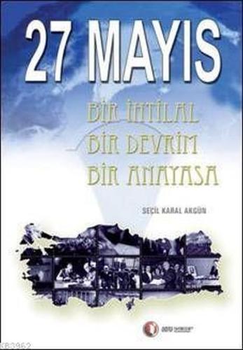 Kurye Kitabevi - 27 Mayıs: Bir İhtilal, Bir Devrim, Bir Anayasa