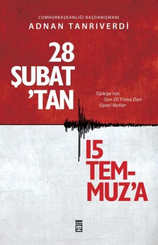 Kurye Kitabevi - 28 Şubat'tan 15 Temmuz'a