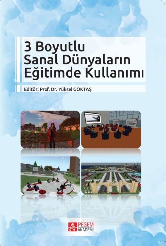 Kurye Kitabevi - 3 Boyutlu Sanal Dünyaların Eğitimde Kullanımı