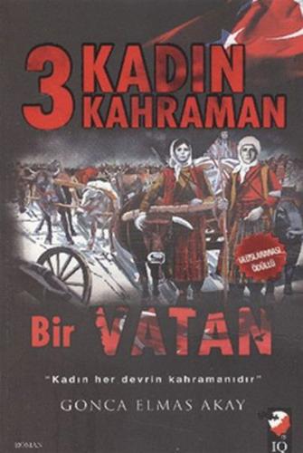 Kurye Kitabevi - 3 Kadın 3 Kahraman Bir Vatan