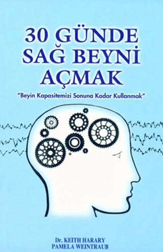 Kurye Kitabevi - 30 Günde Sağ Beyni Açmak Beyin Kapasitemizi Sonuna Ka