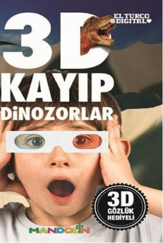 Kurye Kitabevi - 3D Kayıp Dinazorlar