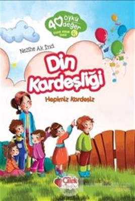 Kurye Kitabevi - 40 Öykü 40 Değer Din Kardeşliği