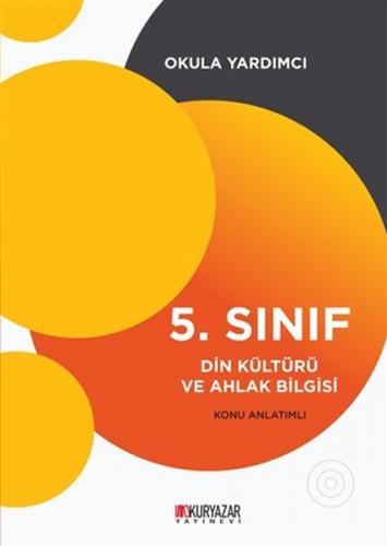 Kurye Kitabevi - 5. Sınıf Din Kültürü ve Ahlak Bilgisi Konu Anlatımlı