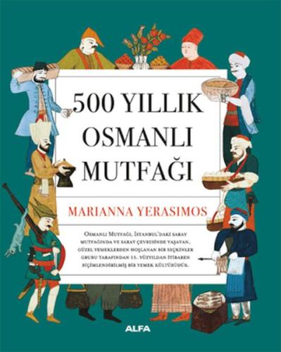 Kurye Kitabevi - 500 Yıllık Osmanlı Mutfağı