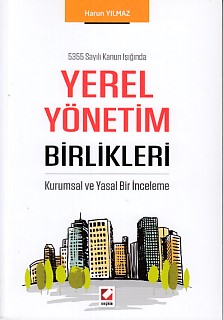 Kurye Kitabevi - 5355 Sayılı Kanun Işığında Yerel Yönetim Birlikleri