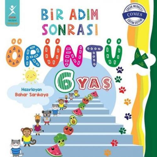 Kurye Kitabevi - 6 Yaş Bir Adım Sonrası Örüntü