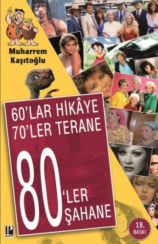 Kurye Kitabevi - 60'lar Hikaye 70'ler Terane 80'ler Şahane