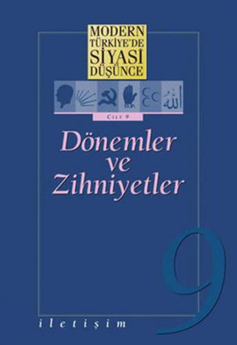 Kurye Kitabevi - Modern Türkiye'de Siyasi Düşünce Cilt 9 Dönemler ve Z