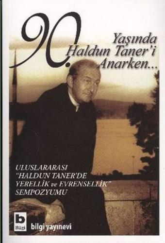 Kurye Kitabevi - 90. Yaşında Haldun Taner'i Anarken...