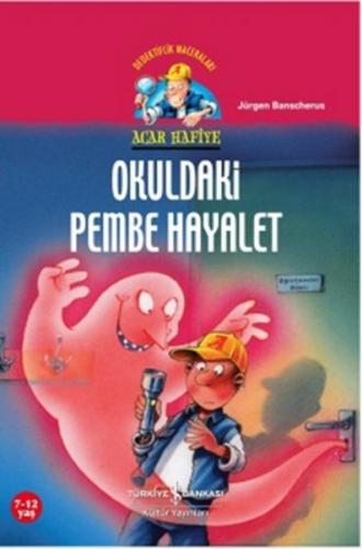 Kurye Kitabevi - Acar Hafiye Okuldaki Pembe Hayalet