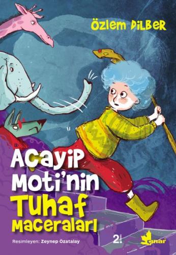 Kurye Kitabevi - Acayip Moti’nin Tuhaf Maceraları