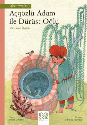 Kurye Kitabevi - Açgözlü Adam ile Dürüst Oğlu – Dünyadan Öyküler