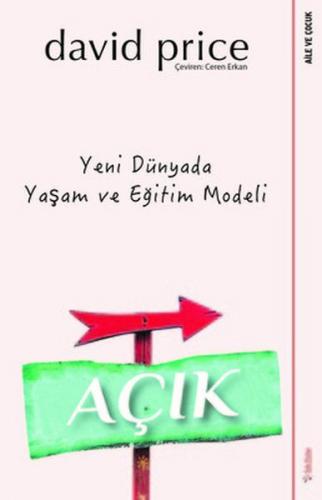 Kurye Kitabevi - Açık-Yeni Dünyada Yaşam ve Eğitim Modeli