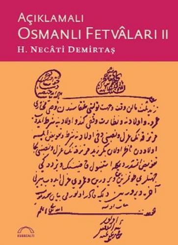 Kurye Kitabevi - Açıklamalı Osmanlı Fetvaları II