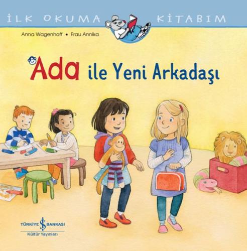 Kurye Kitabevi - Ada İle Yeni Arkadaşı İlk Okuma Kitabım