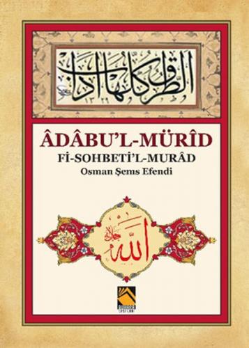 Kurye Kitabevi - Adabu'l Mürid Fi Sohbeti'l Murad Osman Şems Efendi