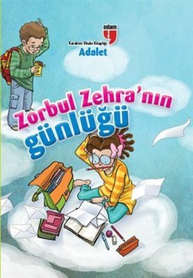 Kurye Kitabevi - Zorbul Zehranın Günlüğü Adalet