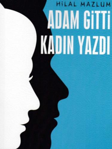 Kurye Kitabevi - Adam Gitti Kadın Yazdı