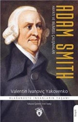 Kurye Kitabevi - Adam Smith Hayatı ve Bilimsel Çalışmaları