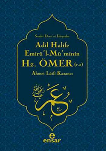 Kurye Kitabevi - Adil Halife Emirü'l-Mü'minin Hz. Ömer (r.a.)