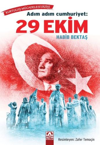 Kurye Kitabevi - Adım Adım Cumhuriyet: 29 Ekim