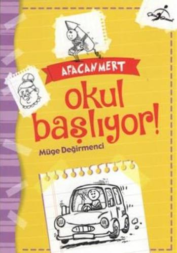 Kurye Kitabevi - Afacan Mert Okul Başlıyor