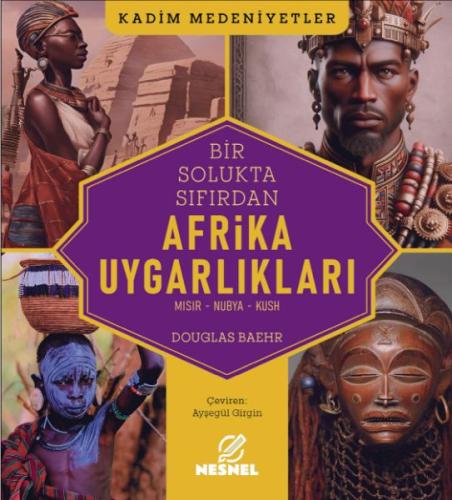 Kurye Kitabevi - Afrika Uygarlıkları Mısır - Nubya - Kush