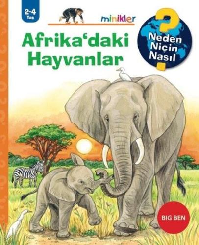 Kurye Kitabevi - Afrika'daki Hayvanlar - Neden Niçin Nasıl 2 - 4 Yaş