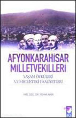 Kurye Kitabevi - Afyonkarahisar Milletvekilleri