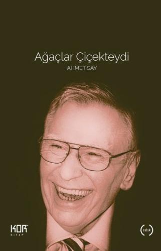 Kurye Kitabevi - Ağaçlar Çiçekteydi