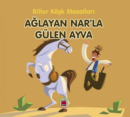 Kurye Kitabevi - Ağlayan Nar’la Gülen Ayva-Billur Köşk Masalları